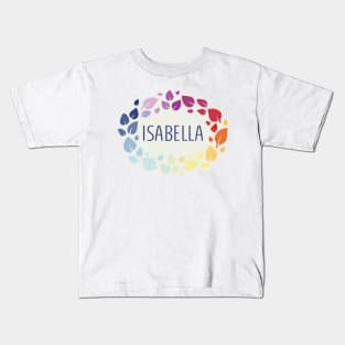 Isabella name with colorful leaves Kids T-Shirt